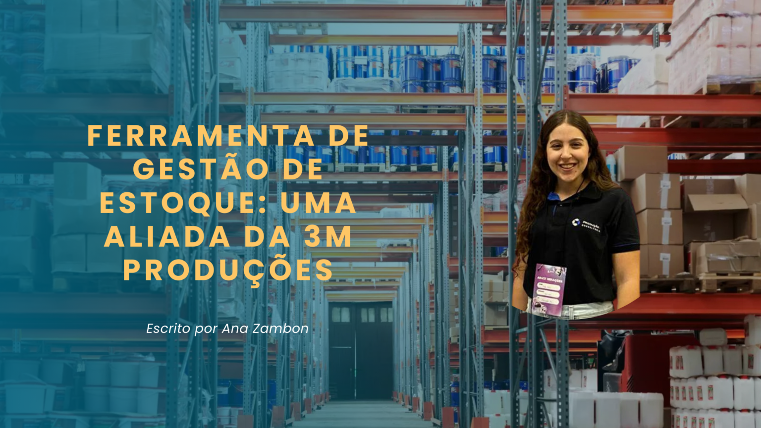 Ferramenta de Gestão de Estoque: Uma Aliada da 3M Produções